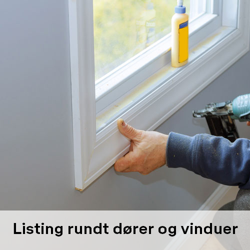 Listing rundt dører og vinduer | Byggmax Listing rundt dører og vinduer | Byggmax